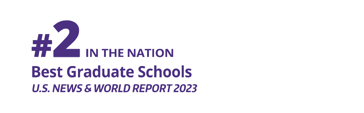 Fast Fact: #2 In the Nation, Best Graduate Schools, (U.S. news & World Report 2020)